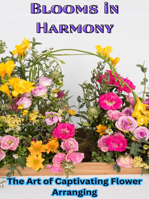 Title details for Blooms in Harmony by K. Sunanda - Available
